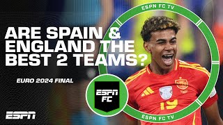 Spain vs England Preview Have the best 2 teams made the EURO Final  ESPN FC [upl. by Burnaby21]