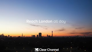 Clear Channel  Reach London [upl. by Lednahc]