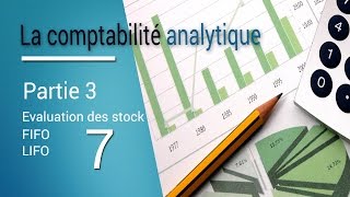 la comptabilite analytique  Evaluation des stocks FIFO  LIFO [upl. by Undis]