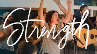 “Strength”  Melissa Helser amp Cageless Birds  18 Inch Journey Live Worship Moment [upl. by Nnaaihtnyc]