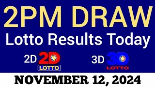 Lotto Result Today 2pm Draw November 12 2024 Swertres Ez2 PCSO Live Result [upl. by Tybi]