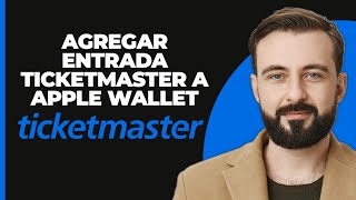 Cómo Añadir un Ticket de Ticketmaster a Apple Wallet Nueva Actualización 2024 [upl. by Ellered]