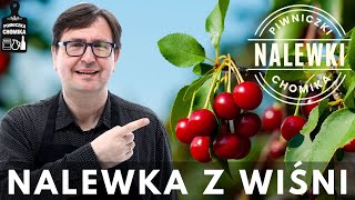 Nalewka z wiśni Klasyczny przepis na pyszną wiśniówkę Sprawdź jak ją zrobić [upl. by Bernette]