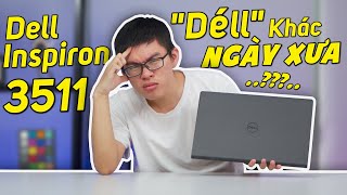 Review Dell Inspiron 3511 2021 Một trong những Mẫu Ultrabook Ngon Nhất tầm giá 15 triệu NHƯNG [upl. by Hartmunn]