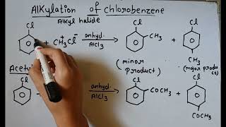 Alkylation amp Acetylation of chlorobenzene class 12 [upl. by Amalbena]