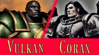 VULKAN amp CORVUS CORAX  Warhammer 40k Voice Over VULKAN LIVES [upl. by Bale]