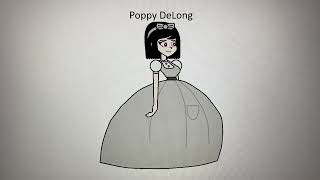 Meet Poppy DeLong My OC [upl. by Nonnahc]