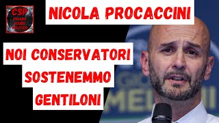 SCANDALOSO CHE LA SINISTRA VOGLIA LA REVOCA DI FITTO PROCACCINI NOI SOSTENEMMO GENTILONI [upl. by Rafael736]