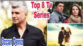 Ozcan Deniz Top 8 Dramas DetailMain RollReleased DateTotal EpisodesDirectors Name By ShowTime [upl. by Ellehcear]