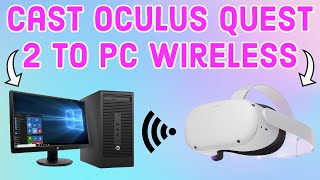 How to Cast Oculus QuestQuest 2 Gameplay  PC or Laptop [upl. by Pennington111]