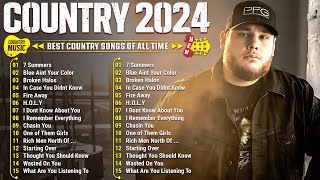 Country Music 2024  Luke Combs Morgan Wallen Kane Brown Luke Bryan Chris StapletonThomas Rhett [upl. by Randal]