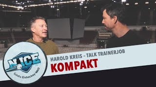 NICE – Kompakt – Harold Kreis – Talk Trainerjob [upl. by Mukund320]