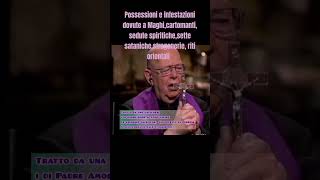 Padre Gabriele Amorthprotezione dal male [upl. by Manda]