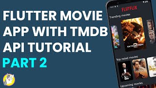 FLUTTER MOVIE APP WITH TMDB API TUTORIAL  PART 2 [upl. by Allred]