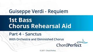 Verdis Requiem Part 4  Sanctus  1st Bass Chorus Rehearsal Aid [upl. by Eniale892]