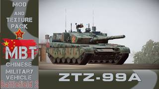 BF2 Review mod MBT ZTZ99A and Textures Pack [upl. by Buseck]