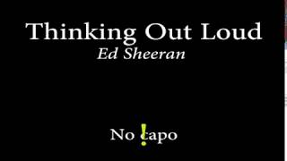 Thinking Out Loud  eD sHEERAN Easy Chords and Lyrics [upl. by Sivatco]