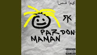 Pardon maman [upl. by Jenda]