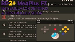 Retroid Pocket 2 N64 M64Plus FZ Emulator Performance amp Controller Settings [upl. by Lesiram]