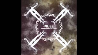 Nell  Separation Anxiety Full Album [upl. by Rance607]