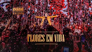 Zezé Di Camargo  Flores Em Vida  Rústico Ao Vivo Videoclipe Oficial [upl. by Magnuson828]