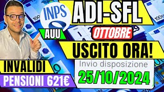 ADI SFL AUU🔴LAVORAZIONI OTTOBRE👉💶 INVALIDI e PENSIONI 621€✅Nuovi AUMENTI [upl. by Kho]