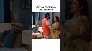 Marriage For Revenge Becomes Love Attitude Villan 🔥 Indian Serial Hindi Mix Song shorts love [upl. by Smailliw404]