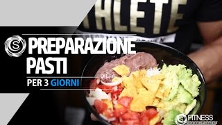 Preparazione pasti per 3 giorni  Colazione pranzo cena e snack [upl. by Sikras]