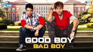 Good Boy Bad Boy  Title Song  Tusshar Kapoor Emraan Hashmi  Himesh Reshammiya Akriti Kakar [upl. by Ginnie]