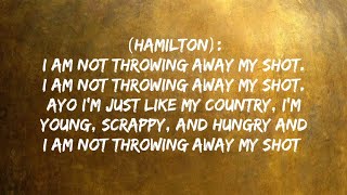 My Shot  Hamilton lyric video [upl. by Aseeram68]