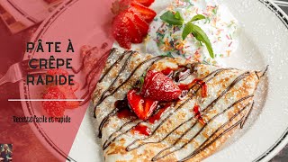 Recette de pâte à crêpe rapide Pour un gouter gourmad [upl. by Van]