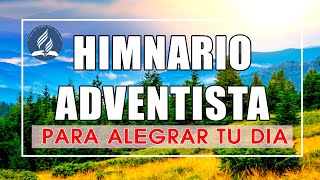 Himnos Adventistas Selectos  Preciosos Himnario Antiguo Para Alegrar Tu Día [upl. by Boy150]