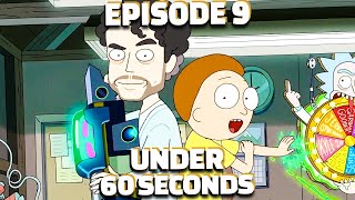 Rick amp Morty Episode 9 In Under 60 Seconds Season 5 [upl. by Luapnoj]