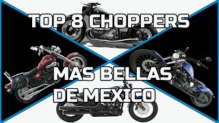 Top 8 Motos Tipo Chopper Mas Bellas De Mexico [upl. by Harleigh701]