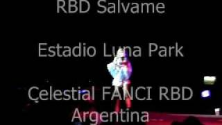 RBD  Salvame Luna Park  Argentina [upl. by Inesita]