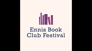 Welcome to Ennis Book Festival September 2021 [upl. by Erdnaet745]