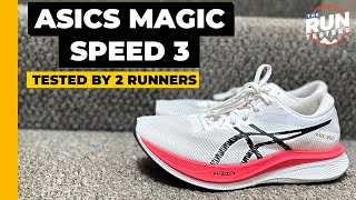 Asics Magic Speed 3 Review By 2 Runners New Asics super trainer put to the run test [upl. by Zacherie]