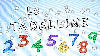 Tutte le Tabelline  Mix Tabelline compilation  dalla 2 alla 9  canzoni per bambini [upl. by Shaina]