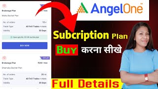 Angel One Subscription Plan  Angel One Brokerage Plan Buy करना सीखें  Full DetailsMunniDas566 [upl. by Nylak]