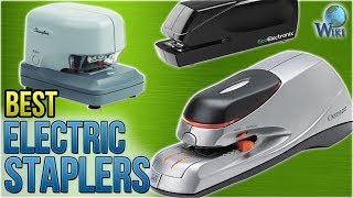 8 Best Electric Staplers 2018 [upl. by Sirrah442]