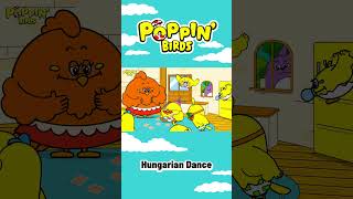 Hungarian Dance No5（Classical music for kids） POPPIN‘BIRDS nurseryrhymes children music [upl. by Adnohral]