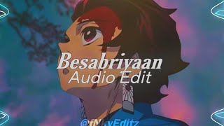 besabriyaan  edit audio [upl. by Eanahc]