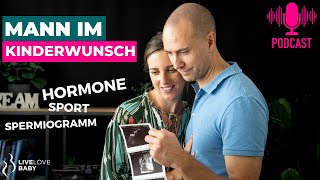 Kinderwunsch beim Mann  Hormone Spermiogramm Erfahrungen [upl. by Aihsem]