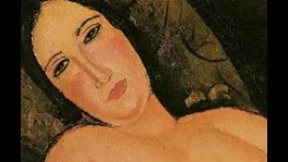 Modigliani Les nus et les orages [upl. by Lapides]