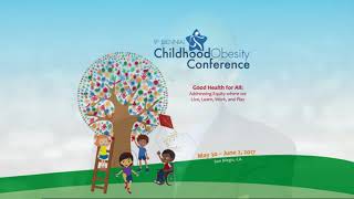 May 31 2017 Childhood Obesity Conference Opening Plenary [upl. by Bohaty187]