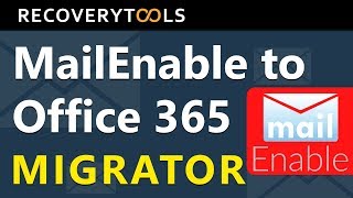 Migration from MailEnable to Office 365 or Exchange Online Tutorial [upl. by Kwang]