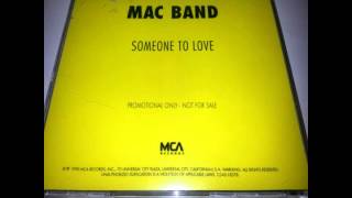 Mac Band  Someone To Love Remix Club Vocal [upl. by Yrtua]