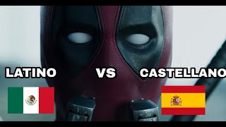 DEADPOOL  COMPARATIVA DE DOBLAJE  LATINO VS CASTELLANO  eltiod [upl. by Pip]