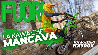 KAWASAKI KX300X il TEST della NUOVA ENDURO alla DIRT ARENA [upl. by Ylak]