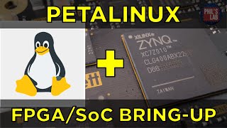 Embedded Linux  FPGASoC Zynq Part 5  Phils Lab 100 [upl. by Atela]